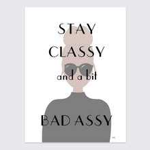 Afbeelding in Gallery-weergave laden, Poster stay classy
