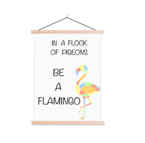 Poster babykamer/kinderkamer: leuke tekst Be a flamingo
