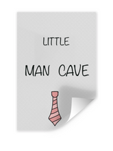 Afbeelding in Gallery-weergave laden, Poster babykamer/kinderkamer: leuke tekst little man cave

